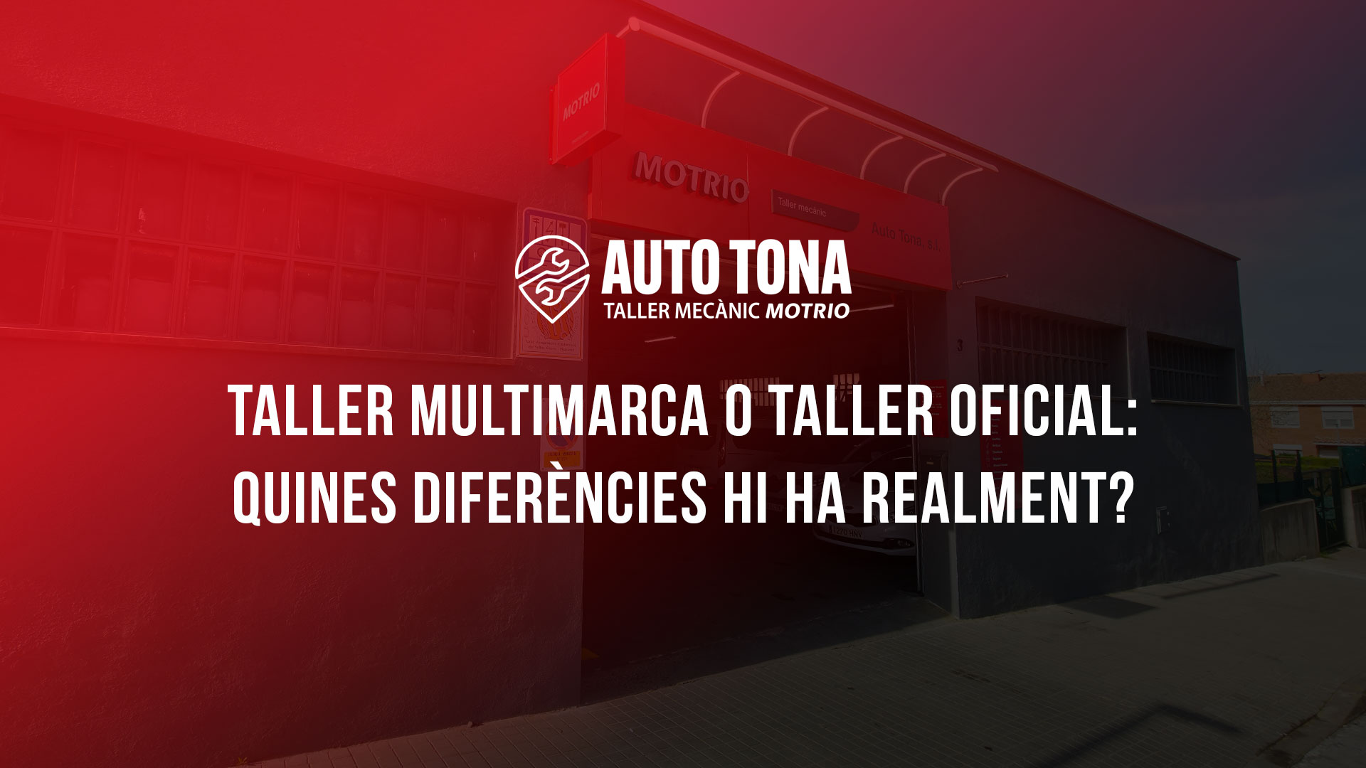 Taller multimarca o taller oficial: quines diferències hi ha realment? Taller multimarca o taller oficial: quines diferències hi ha realment?