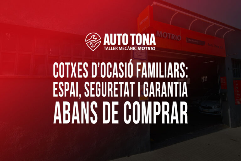 Cotxes d’ocasió familiars: espai, seguretat i garantia abans de comprar