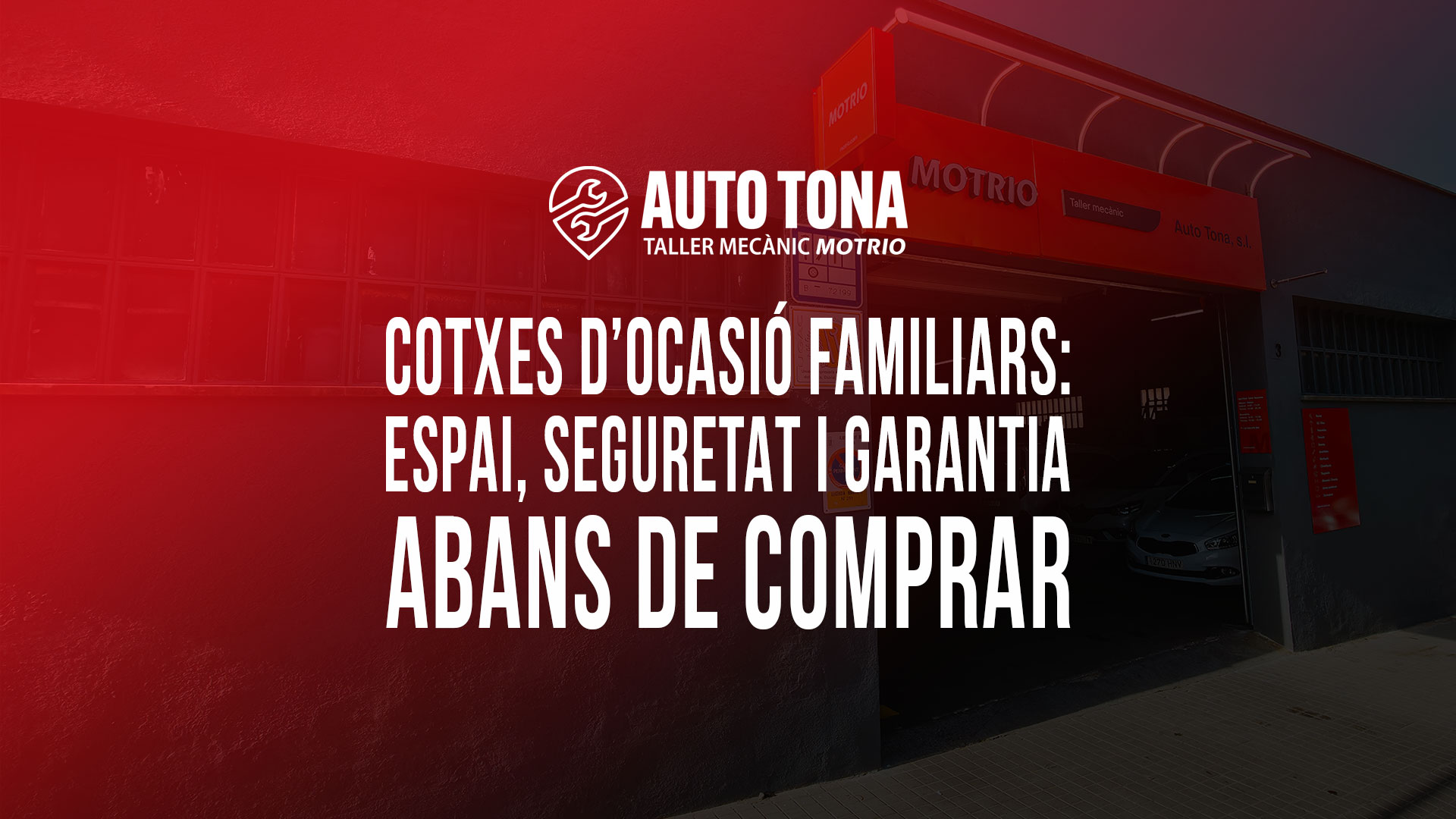 Cotxes d’ocasió familiars: espai, seguretat i garantia abans de comprar