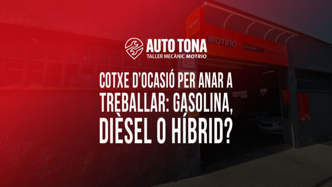 Cotxe d’ocasió per anar a treballar: gasolina, dièsel o híbrid?