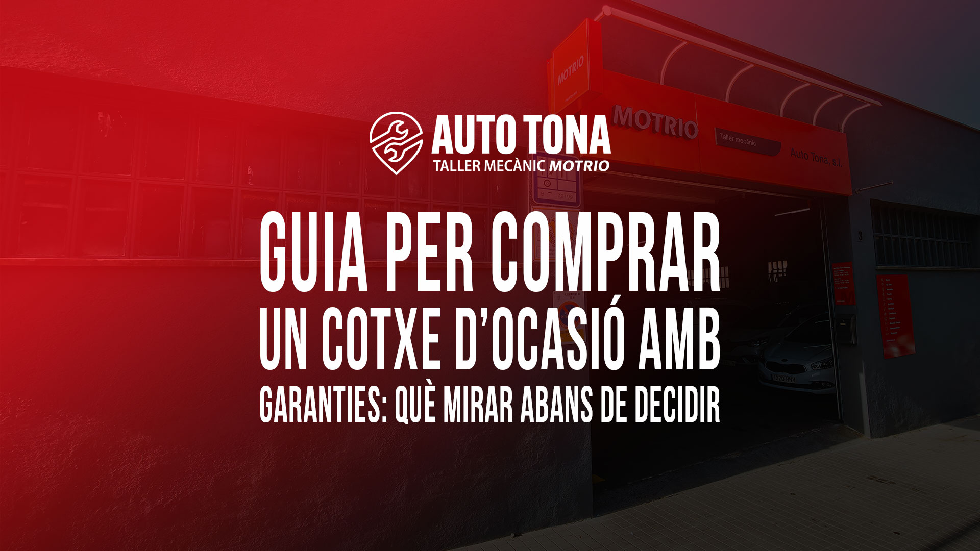 Guia per comprar un cotxe d’ocasió amb garanties: què mirar abans de decidir