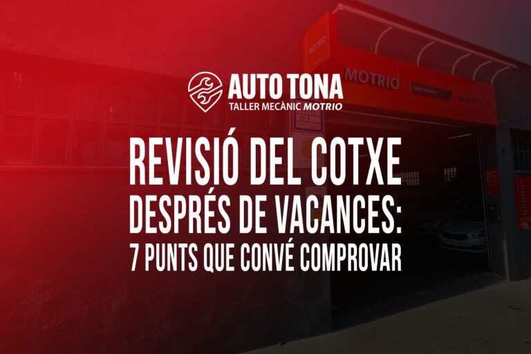 Revisió del cotxe després de vacances: 7 punts que convé comprovar
