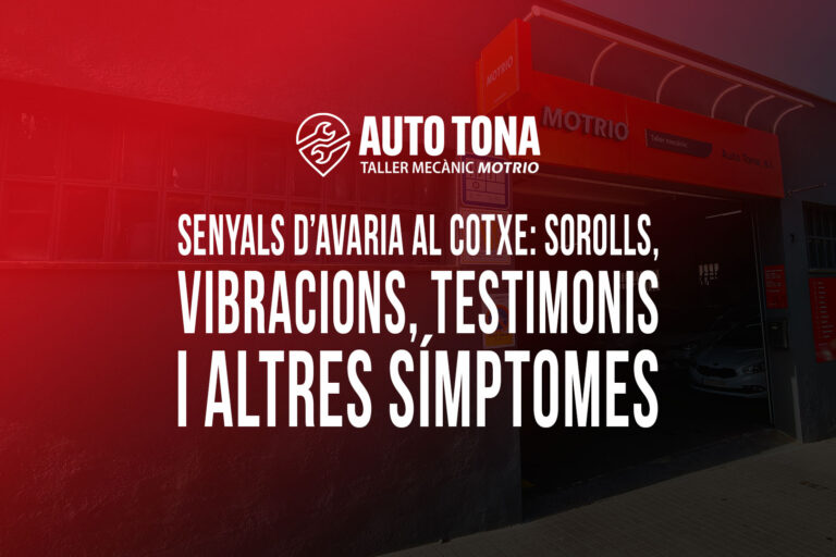 Senyals d’avaria al cotxe: sorolls, vibracions, testimonis i altres símptomes