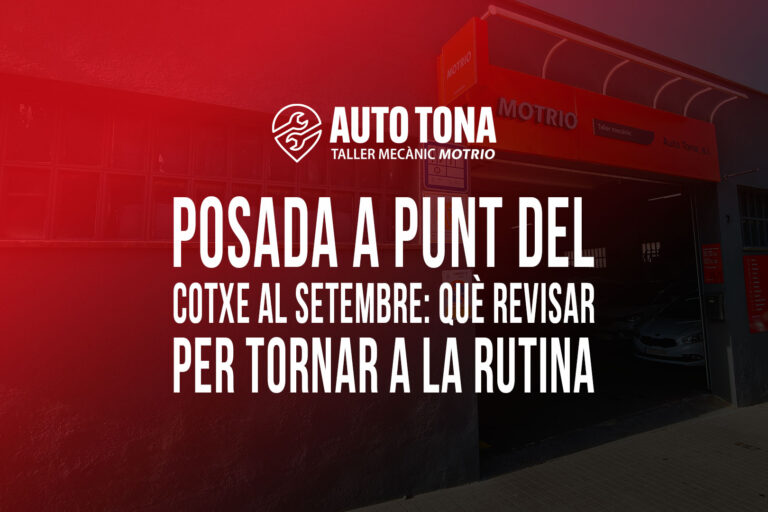 Posada a punt del cotxe al setembre: què revisar per tornar a la rutina